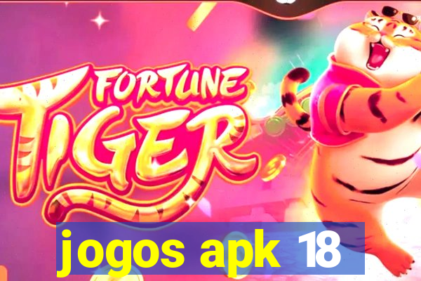 jogos apk 18